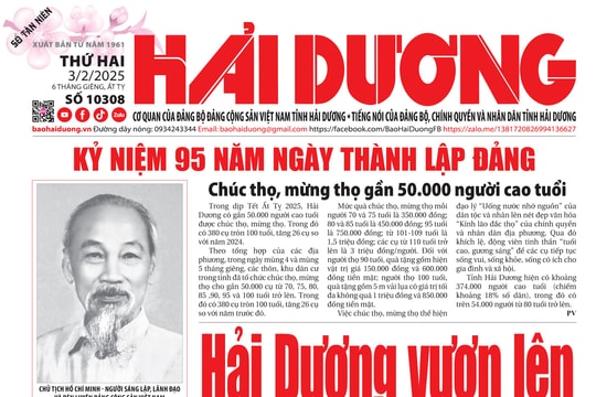Xem gì trên báo Hải Dương ngày 3/2?