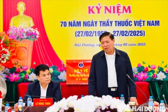 Ngành y tế Hải Dương cần tiếp tục nâng cao vị thế