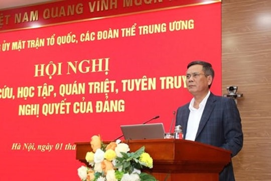 Chuẩn bị trình Trung ương việc sắp xếp lại các tổ chức chính trị - xã hội, hội quần chúng