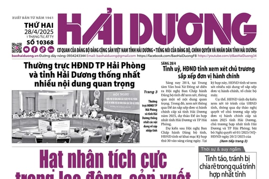 Xem gì trên báo Hải Dương ngày 28/4?