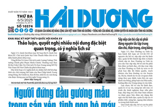 What to see in Hai Duong newspaper on May 6?