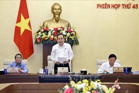 Khai mạc Phiên họp thứ 45 của Ủy ban Thường vụ Quốc hội