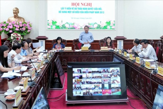 Đẩy nhanh lấy ý kiến sửa đổi, bổ sung Hiến pháp 2013