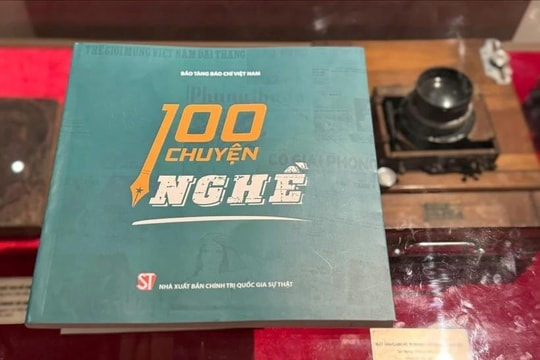Nhìn lại hành trình phát triển của báo chí cách mạng qua '100 chuyện nghề'