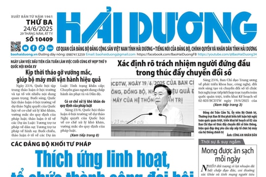 Xem gì trên báo Hải Dương ngày 24/6?