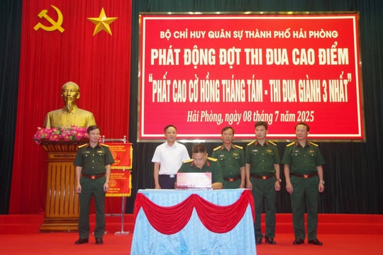Bộ Chỉ huy quân sự TP Hải Phòng phát động đợt thi đua cao điểm 'Phất cao cờ hồng Tháng Tám'