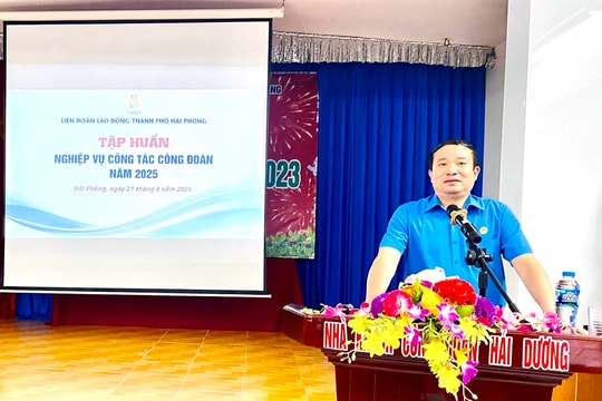Tập huấn nghiệp vụ công tác công đoàn năm 2025