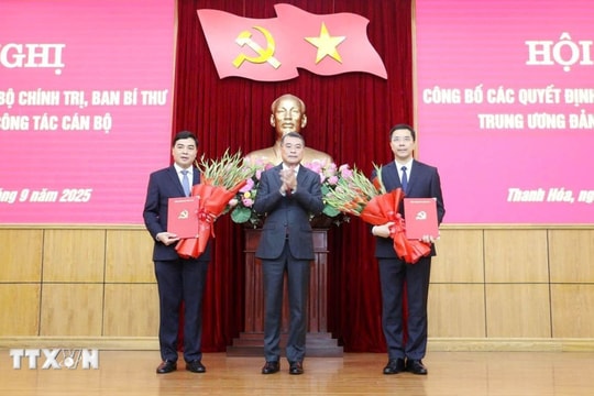 Công bố quyết định điều động, chỉ định 2 Phó Bí thư Tỉnh ủy Thanh Hóa