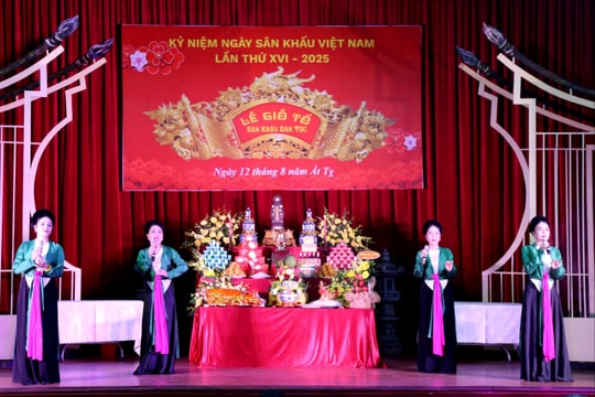 Trang trọng Lễ giỗ Tổ nghề sân khấu và kỷ niệm Ngày Sân khấu Việt Nam lần thứ 16