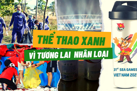 Việt Nam thúc đẩy sáng kiến Thể thao xanh