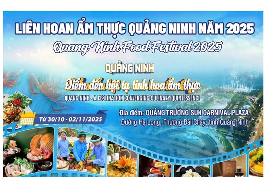 Liên hoan ẩm thực Quảng Ninh 2025 diễn ra từ ngày 30/10 - 2/11