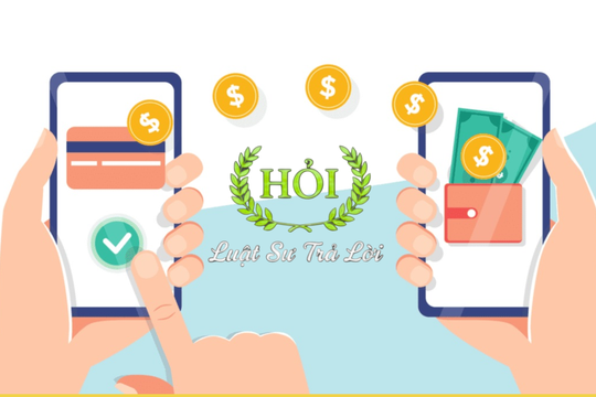 Người nhận được tiền chuyển nhầm vào tài khoản cá nhân phải hoàn trả