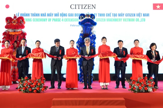Khánh thành nhà máy mở rộng giai đoạn 4 của Công ty TNHH Chế tạo máy Citizen Việt Nam