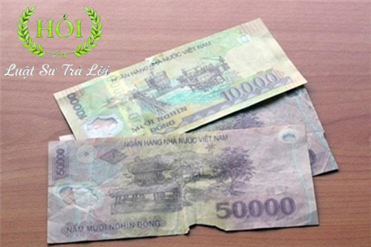 Có được đổi tiền bị rách không?