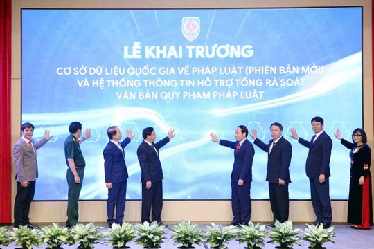 Khai trương cơ sở dữ liệu quốc gia về pháp luật phiên bản mới