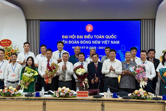 Ông Hứa Xuân Sinh được bầu làm Chủ tịch Liên đoàn Bóng ném Việt Nam nhiệm kỳ III