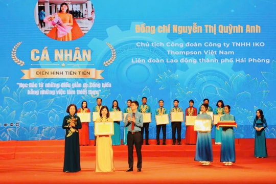Hải Phòng có 2 tập thể, 3 cá nhân được Tổng Liên đoàn Lao động Việt Nam biểu dương học và làm theo Bác