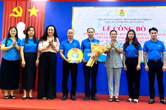 Hồng Bàng phấn đấu vượt chỉ tiêu phát triển công đoàn cơ sở