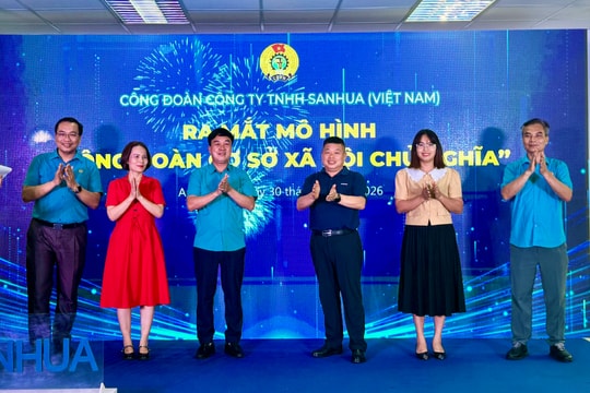 Ra mắt 'Công đoàn cơ sở xã hội chủ nghĩa' ở doanh nghiệp FDI