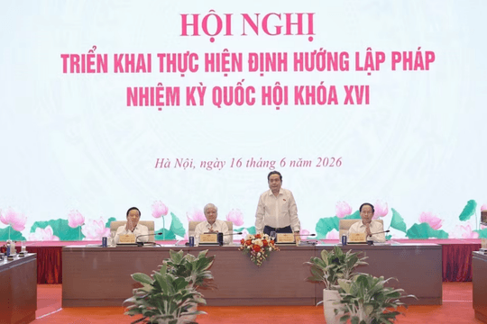 Tạo chuyển biến thực chất, mạnh mẽ trong công tác lập pháp