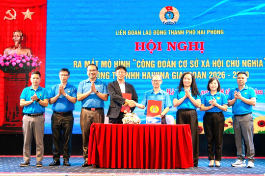 Xây dựng Công đoàn Haivina kiểu mẫu, thực chất, hiệu quả