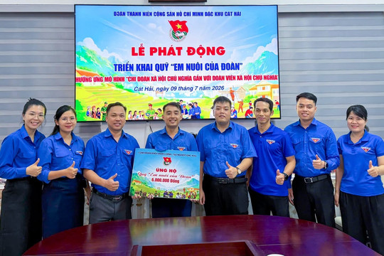 Đặc khu Cát Hải ra mắt mô hình 'Em nuôi của Đoàn'