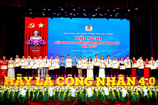 Hải Phòng tôn vinh gần 300 điển hình lao động giỏi, lao động sáng tạo