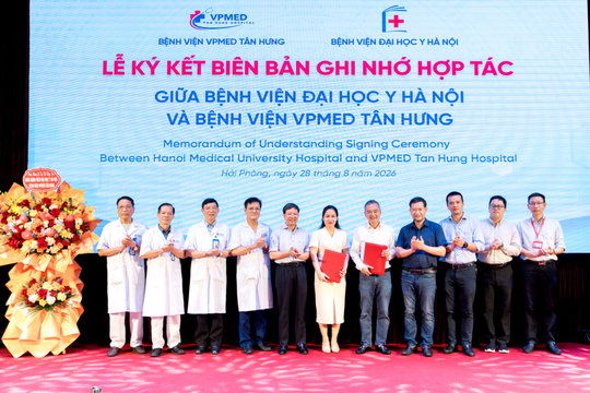 VPMED Tân Hưng hợp tác chuyên môn toàn diện với Bệnh viện Đại học Y Hà Nội