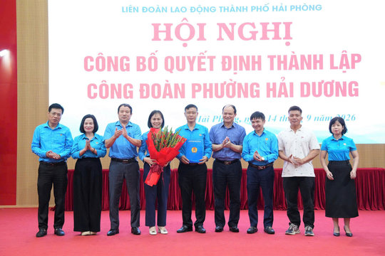 Thành lập Công đoàn phường Hải Dương với hơn 2.700 đoàn viên