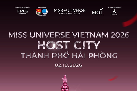 Hải Phòng được chọn tổ chức Miss Universe Vietnam 2026