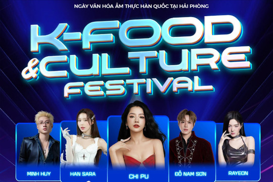 Hải Phòng đón Ngày Văn hóa ẩm thực Hàn Quốc với nhiều nghệ sĩ nổi tiếng
