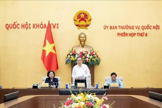 Bế mạc Phiên họp thứ 6 của Ủy ban Thường vụ Quốc hội