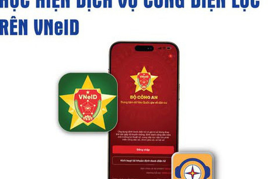 Chính thức triển khai toàn quốc 12 dịch vụ công ngành điện trên VNeID