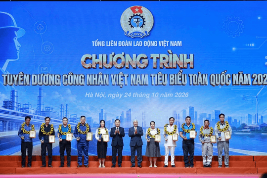 Tuyên dương 10 công nhân lao động tiêu biểu toàn quốc năm 2026