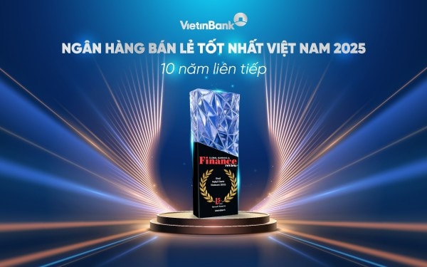 VietinBank 10 năm liên tiếp giữ danh hiệu Ngân hàng bán lẻ tốt nhất Việt Nam