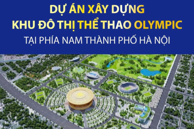 Những điều cần biết về công trình Khu đô thị thể thao Olympic phía Nam Hà Nội mới khởi công