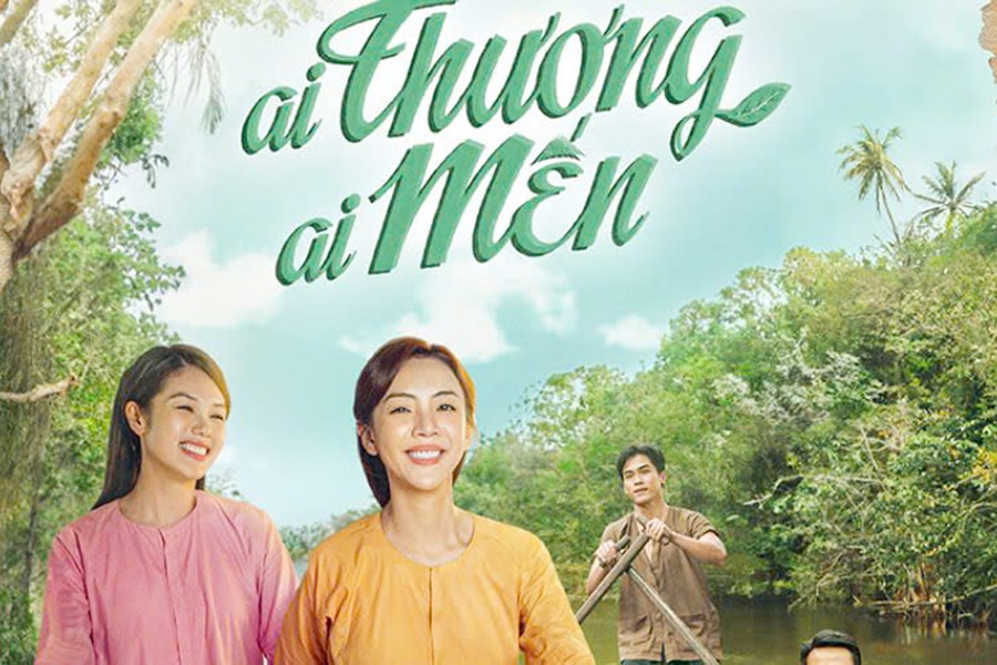 "Ai Thương Ai Mến" - phim Việt đậm chất miền Tây đẹp, buồn và đầy thương mến