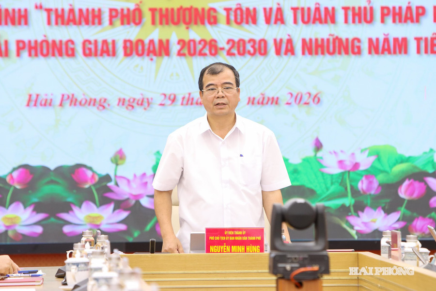 Sớm hoàn thiện bộ tiêu chí 'Thành phố thượng tôn và tuân thủ pháp luật'